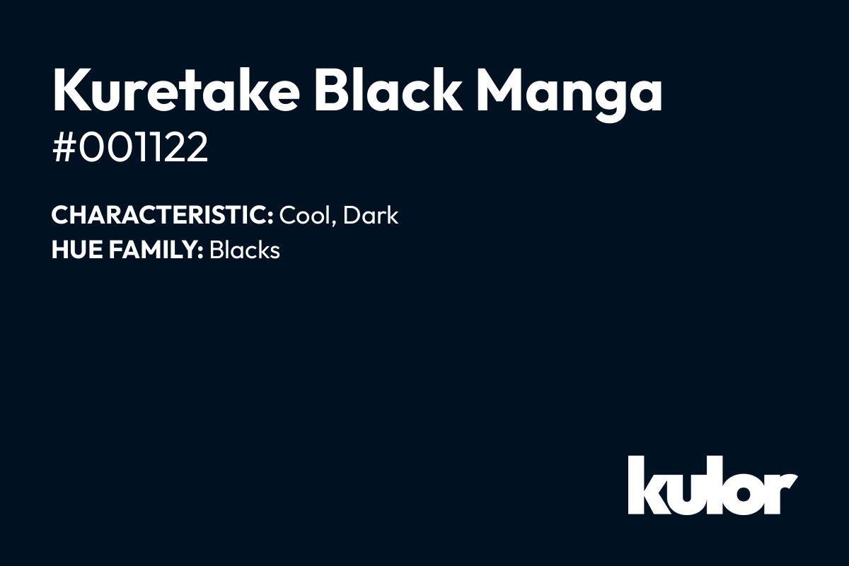 Kuretake Black Manga is a color with a HTML hex code of #001122.