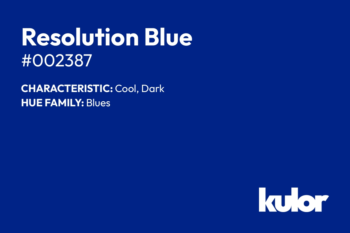 Resolution Blue is a color with a HTML hex code of #002387.