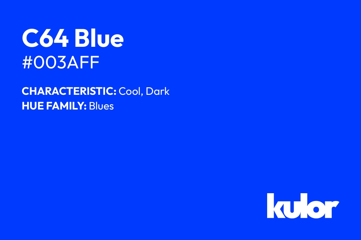 C64 Blue is a color with a HTML hex code of #003aff.