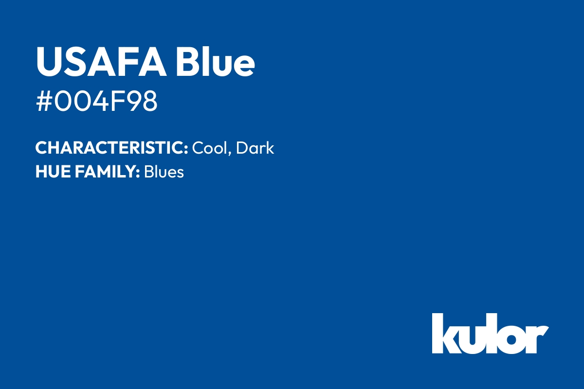 USAFA Blue is a color with a HTML hex code of #004f98.