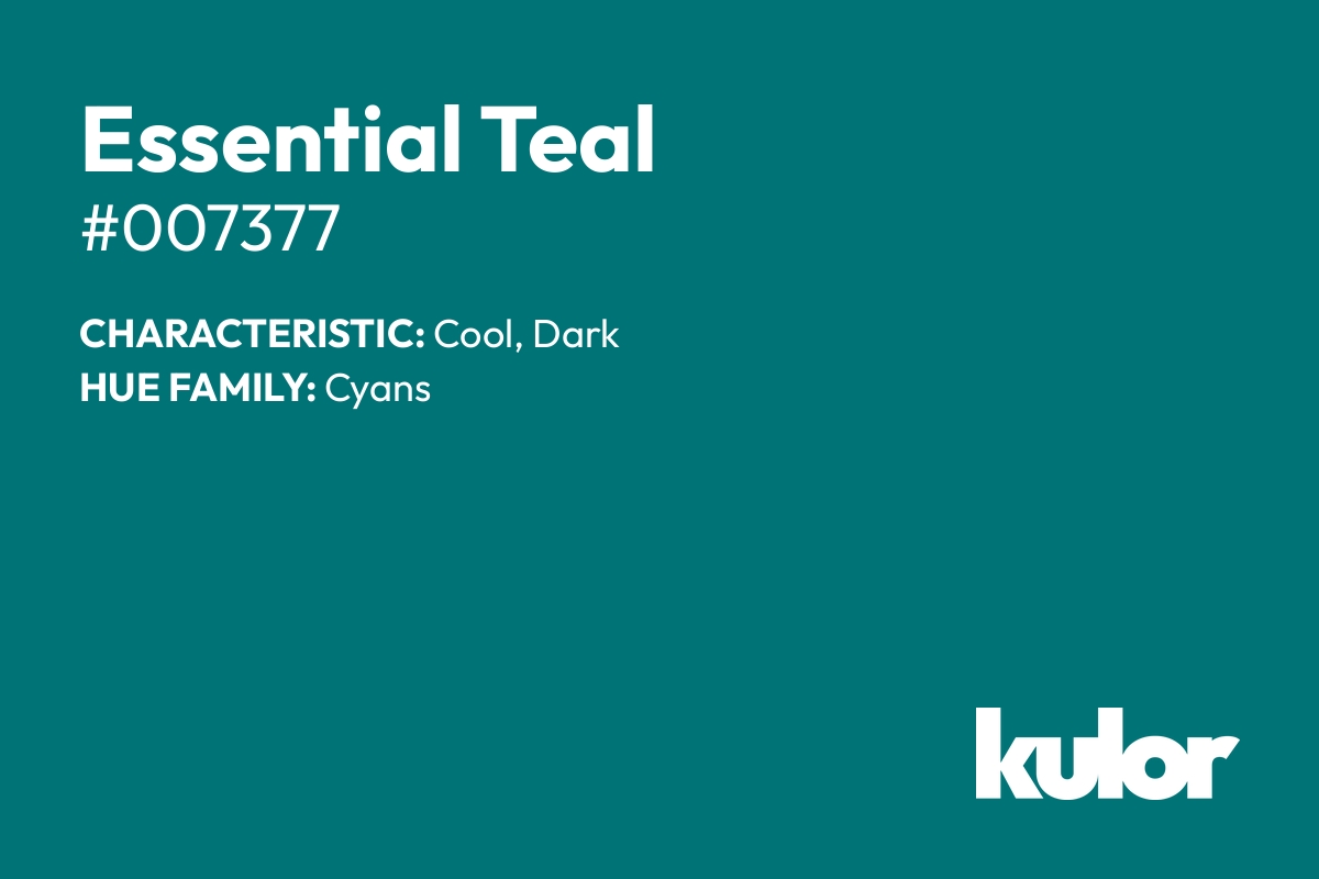 Essential Teal is a color with a HTML hex code of #007377.