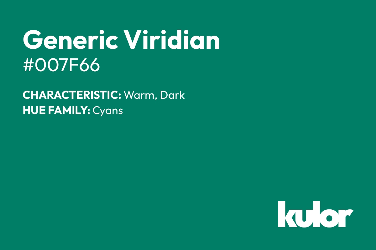 Generic Viridian is a color with a HTML hex code of #007f66.