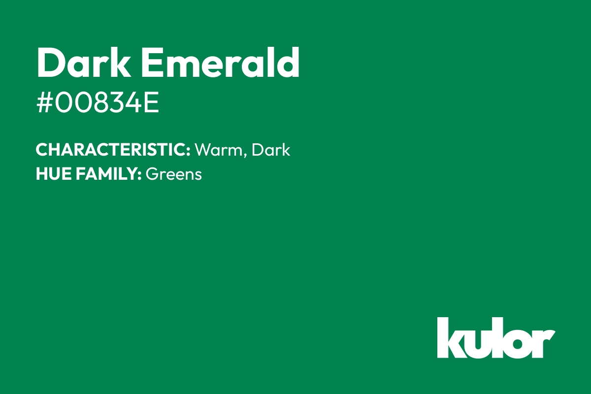 Dark Emerald is a color with a HTML hex code of #00834e.