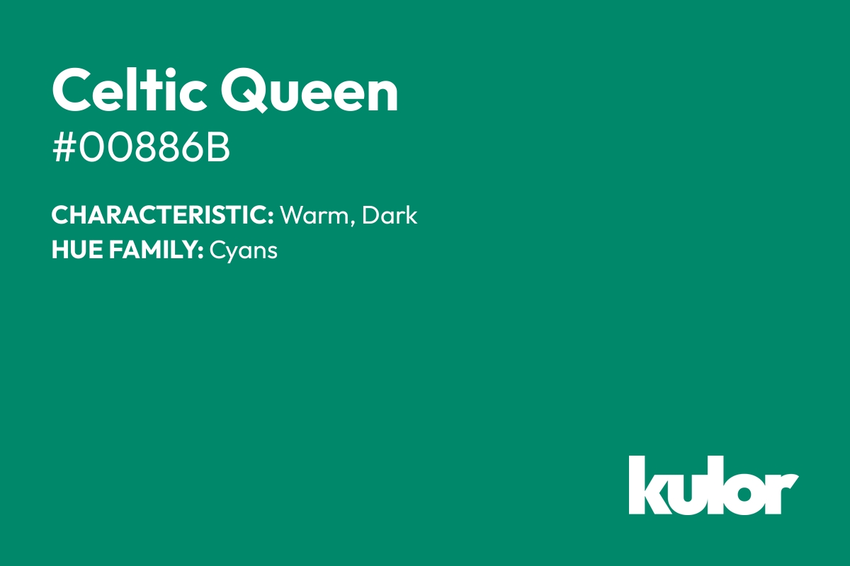 Celtic Queen is a color with a HTML hex code of #00886b.