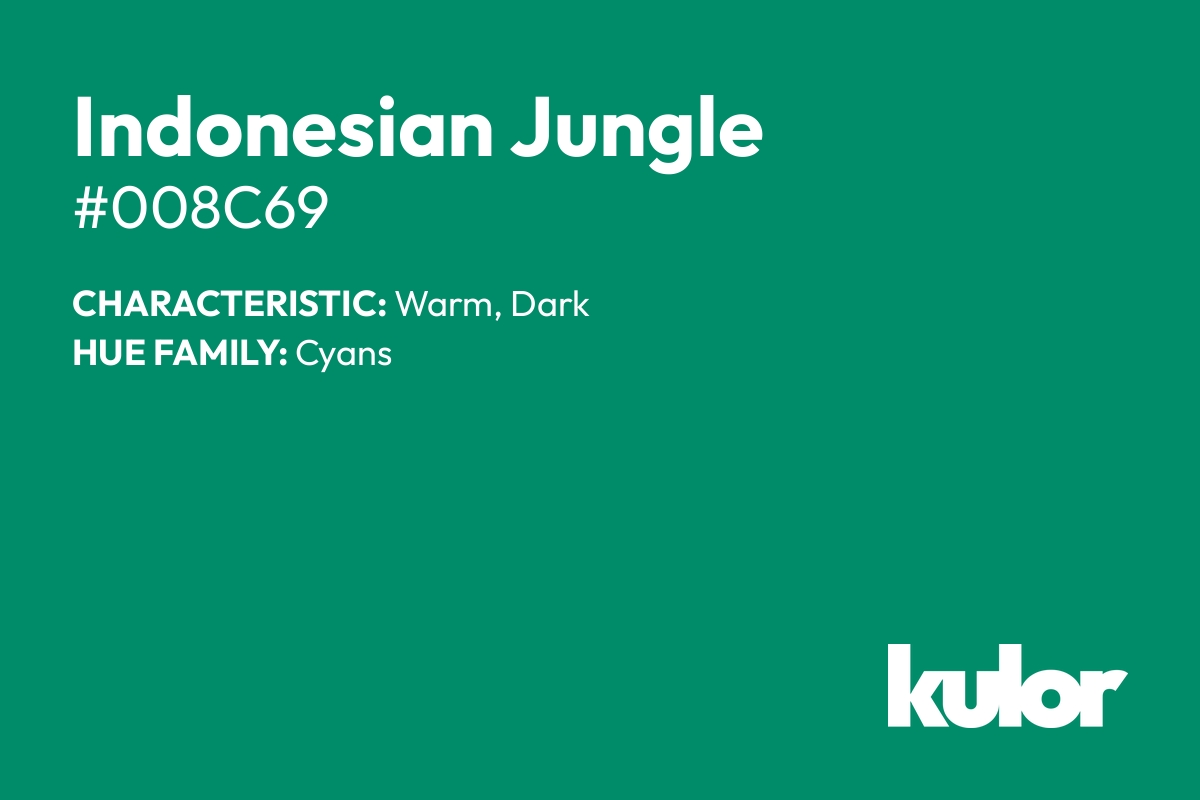 Indonesian Jungle is a color with a HTML hex code of #008c69.