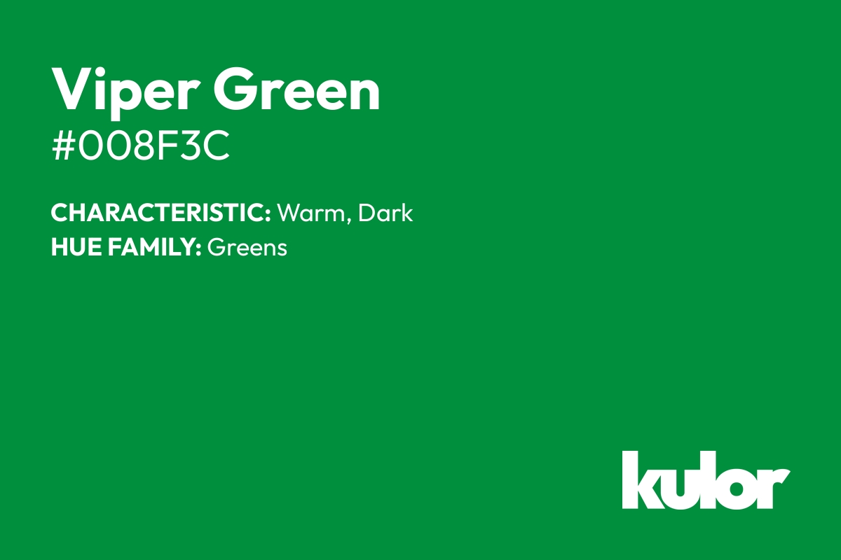 Viper Green is a color with a HTML hex code of #008f3c.