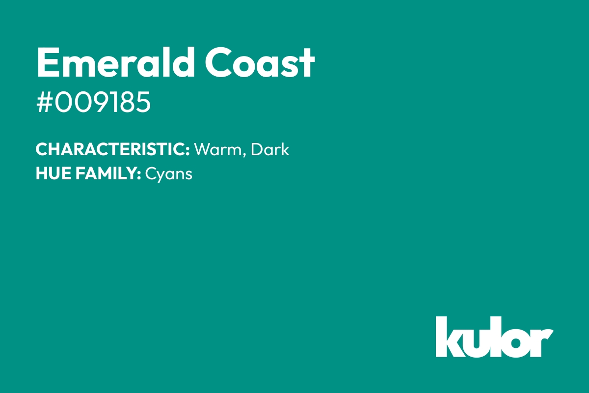 Emerald Coast is a color with a HTML hex code of #009185.