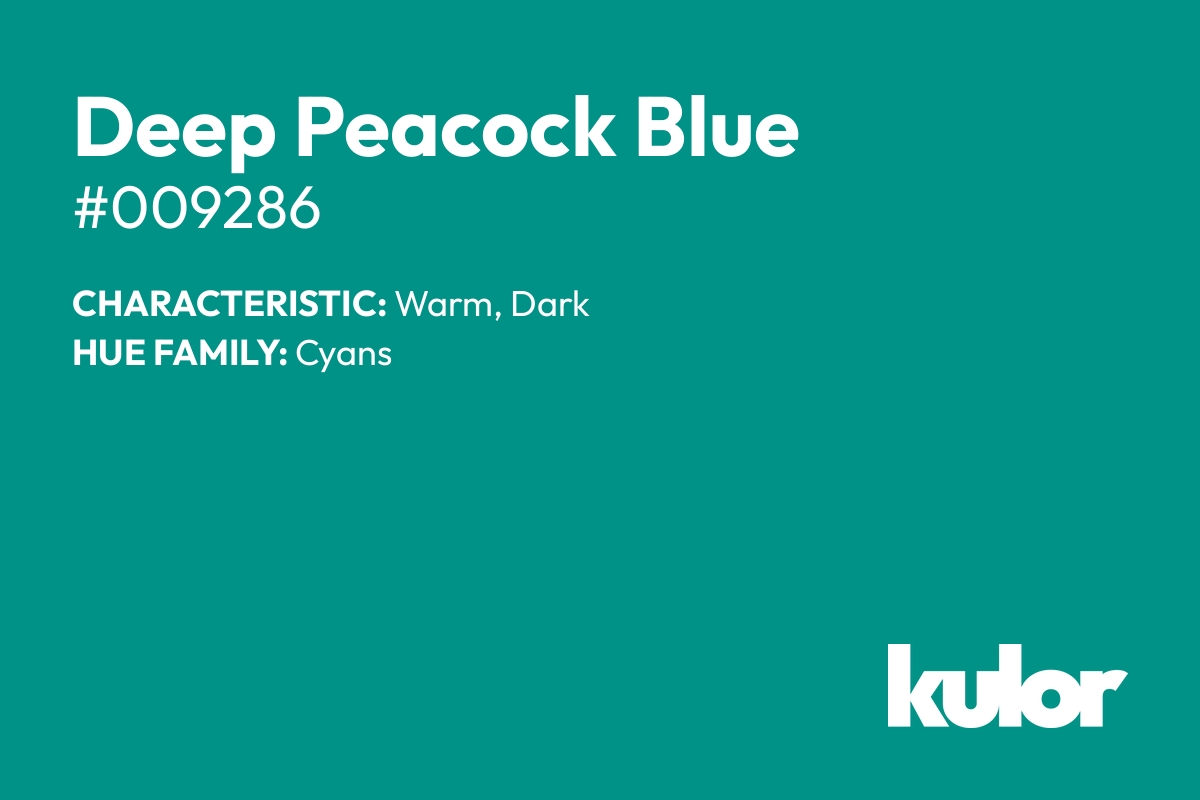 Deep Peacock Blue is a color with a HTML hex code of #009286.