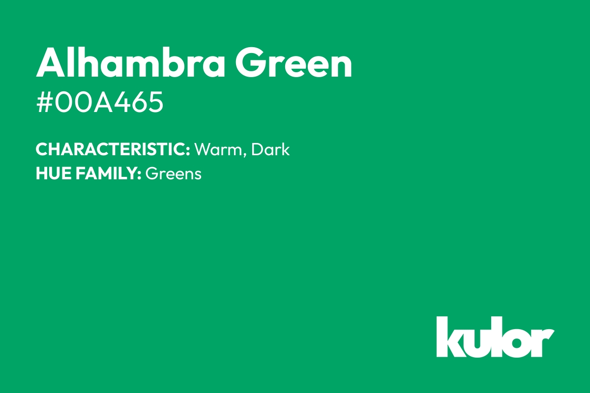 Alhambra Green is a color with a HTML hex code of #00a465.