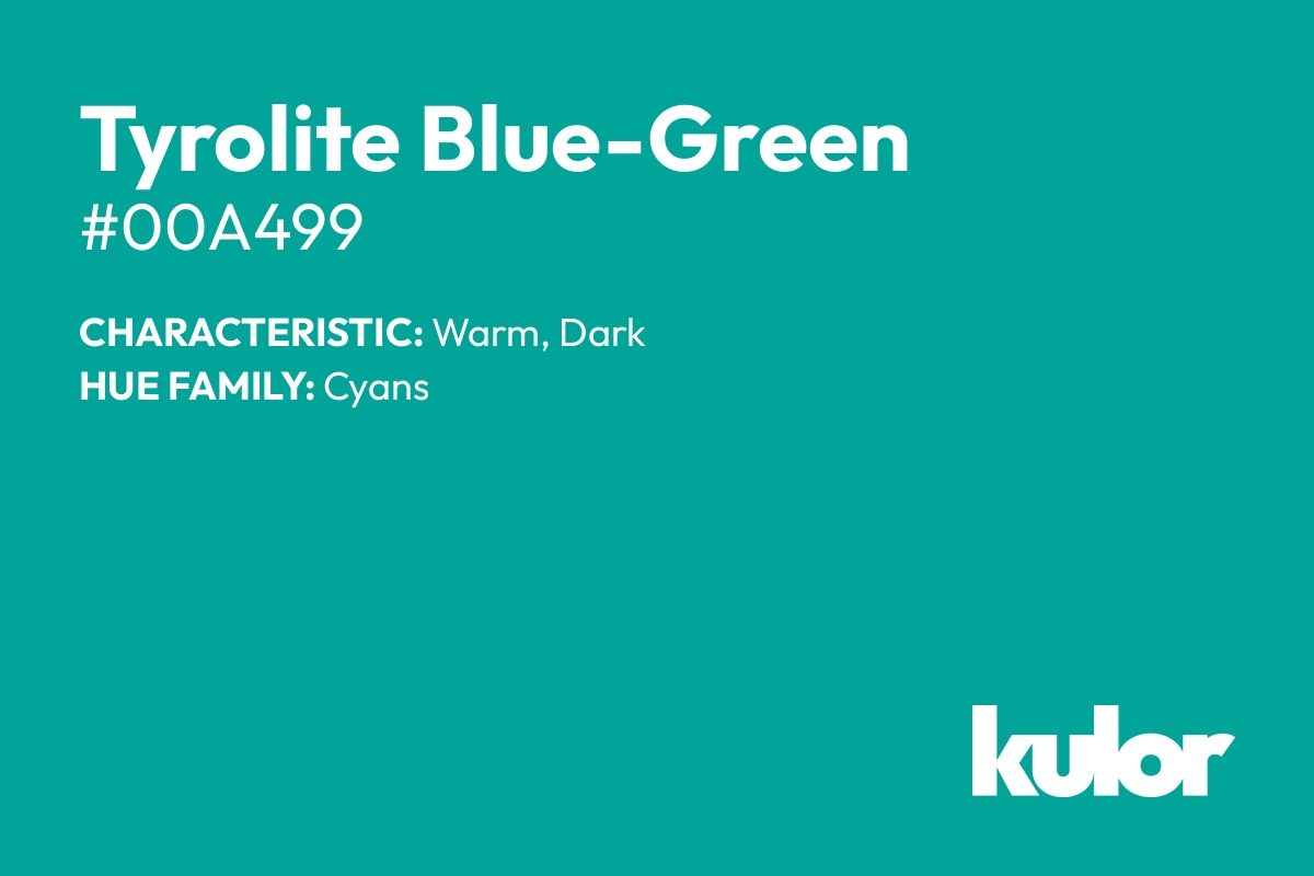 Tyrolite Blue-Green is a color with a HTML hex code of #00a499.