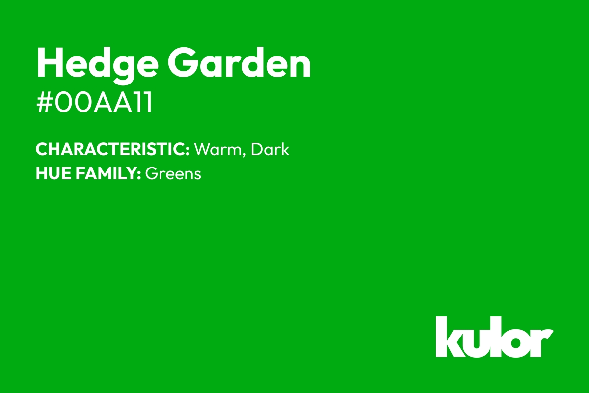 Hedge Garden is a color with a HTML hex code of #00aa11.