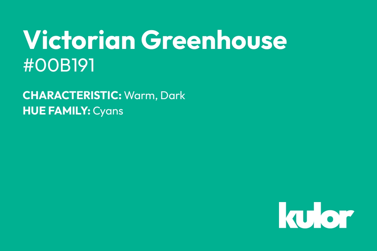 Victorian Greenhouse is a color with a HTML hex code of #00b191.