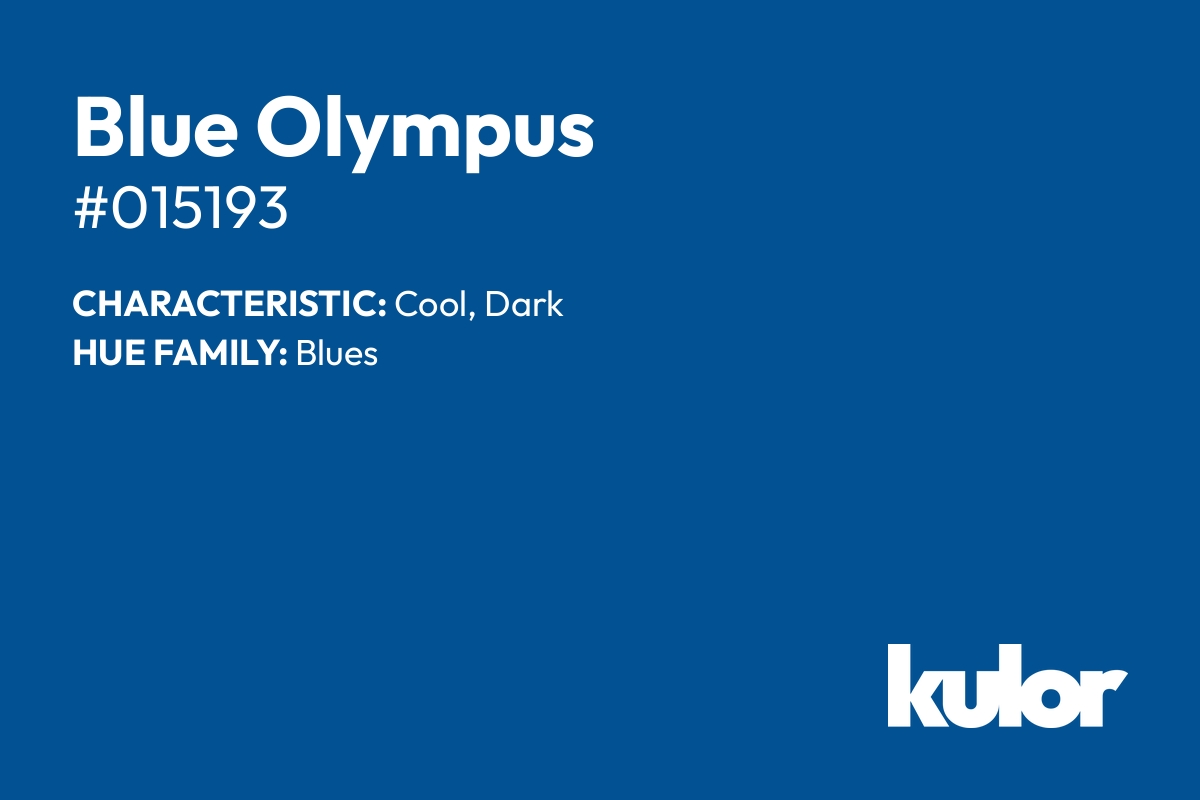 Blue Olympus is a color with a HTML hex code of #015193.