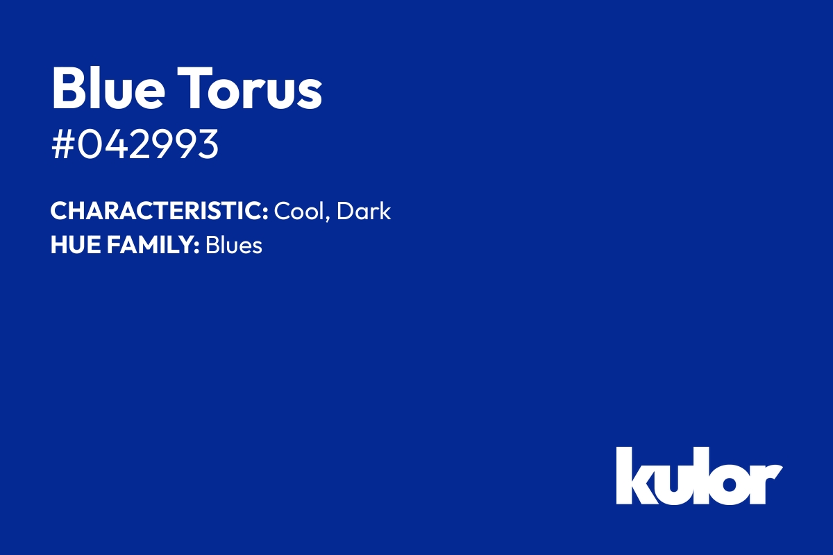 Blue Torus is a color with a HTML hex code of #042993.