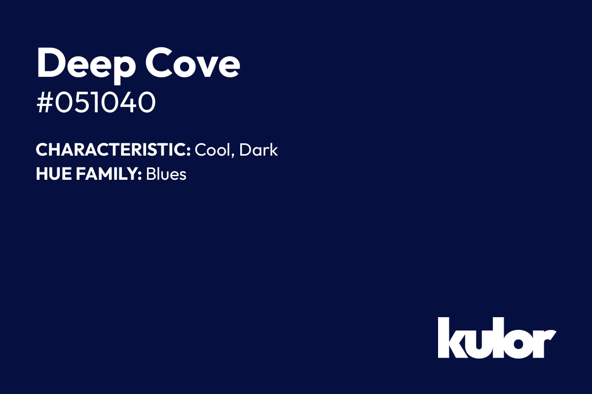 Deep Cove is a color with a HTML hex code of #051040.