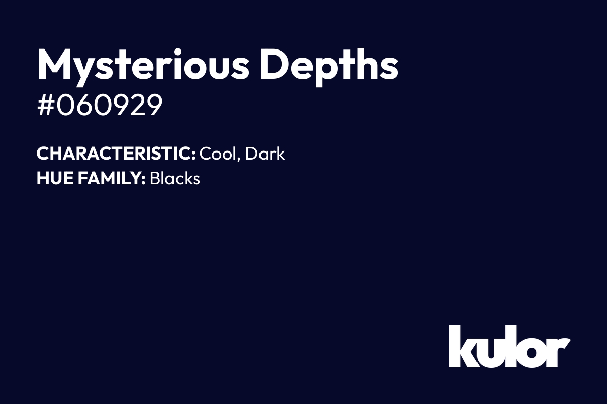 Mysterious Depths is a color with a HTML hex code of #060929.