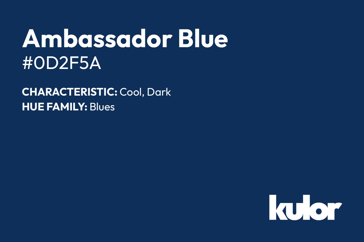 Ambassador Blue is a color with a HTML hex code of #0d2f5a.