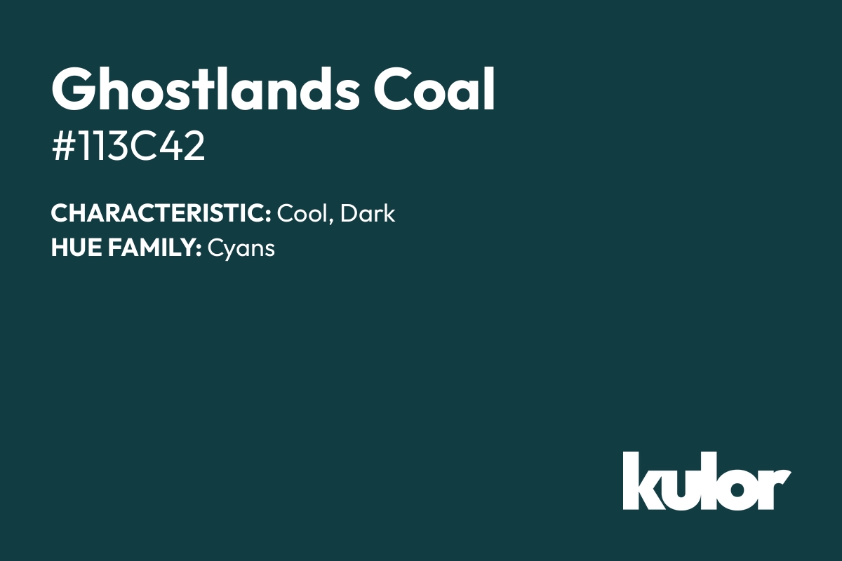 Ghostlands Coal is a color with a HTML hex code of #113c42.