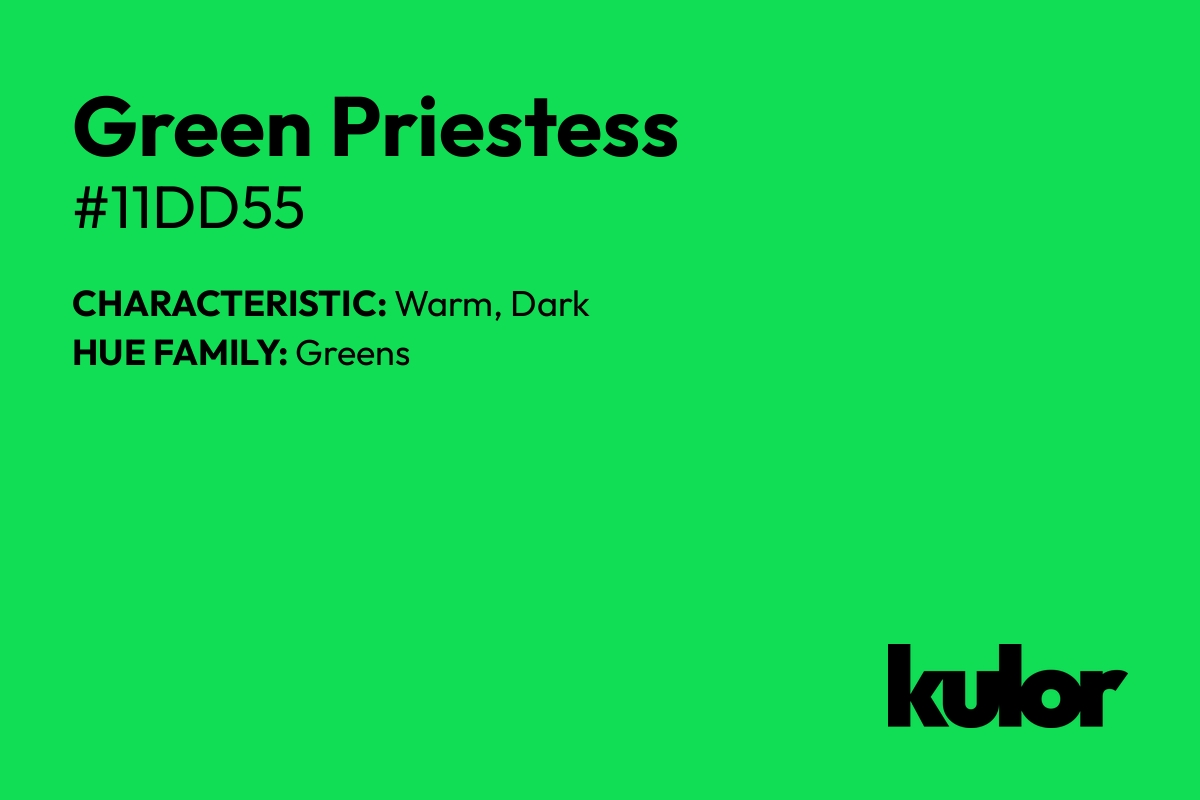 Green Priestess is a color with a HTML hex code of #11dd55.