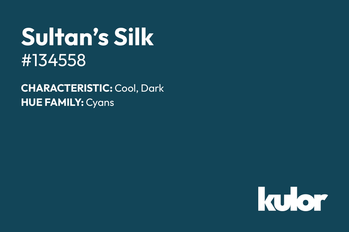 Sultan’s Silk is a color with a HTML hex code of #134558.