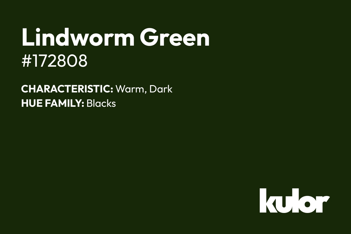 Lindworm Green is a color with a HTML hex code of #172808.