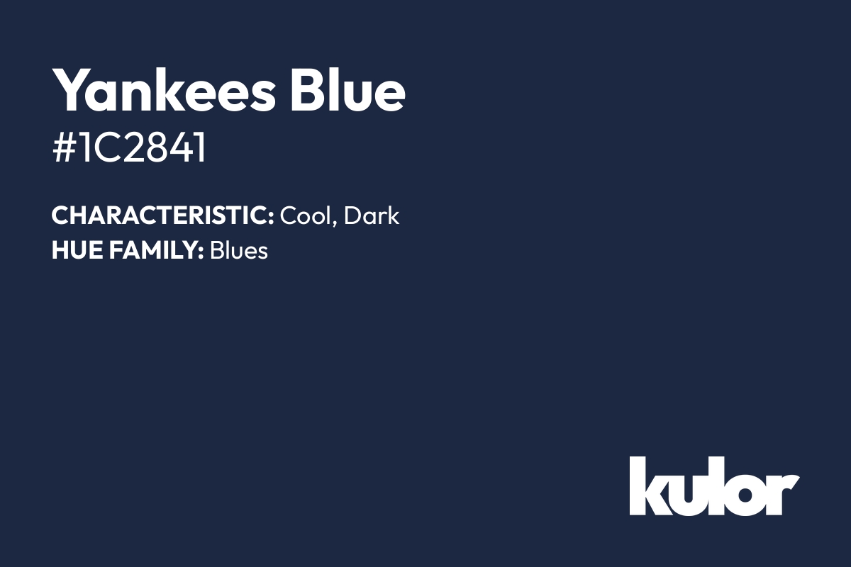 Yankees Blue is a color with a HTML hex code of #1c2841.