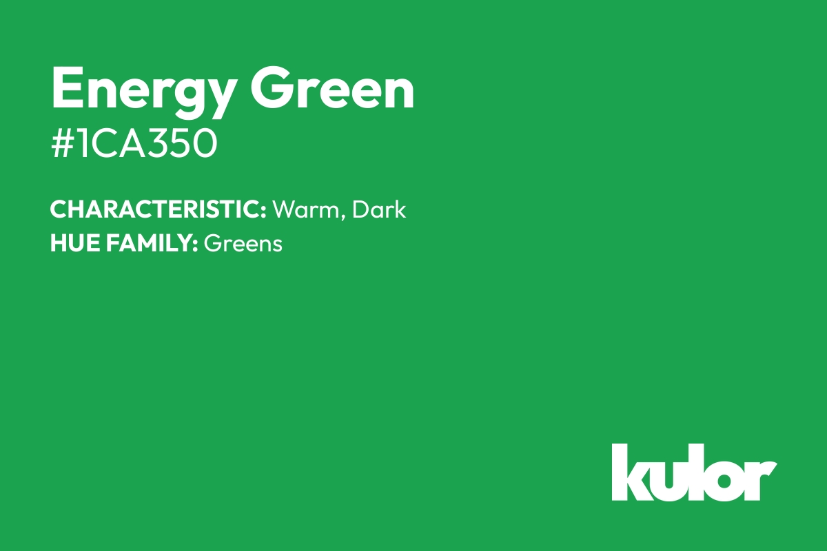 Energy Green is a color with a HTML hex code of #1ca350.