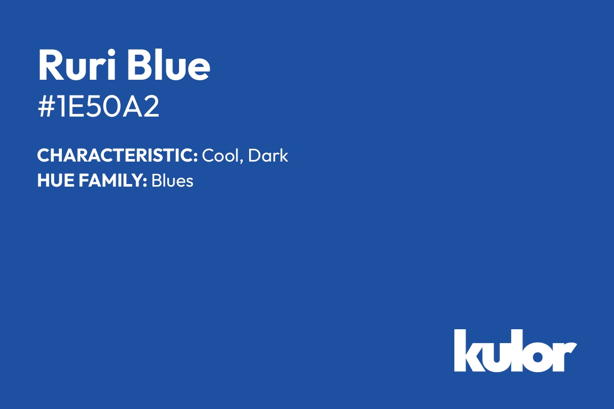 Ruri Blue is a color with a HTML hex code of #1e50a2.