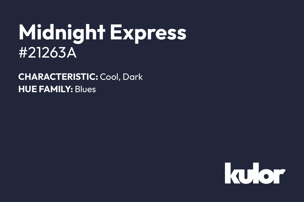 Midnight Express is a color with a HTML hex code of #21263a.