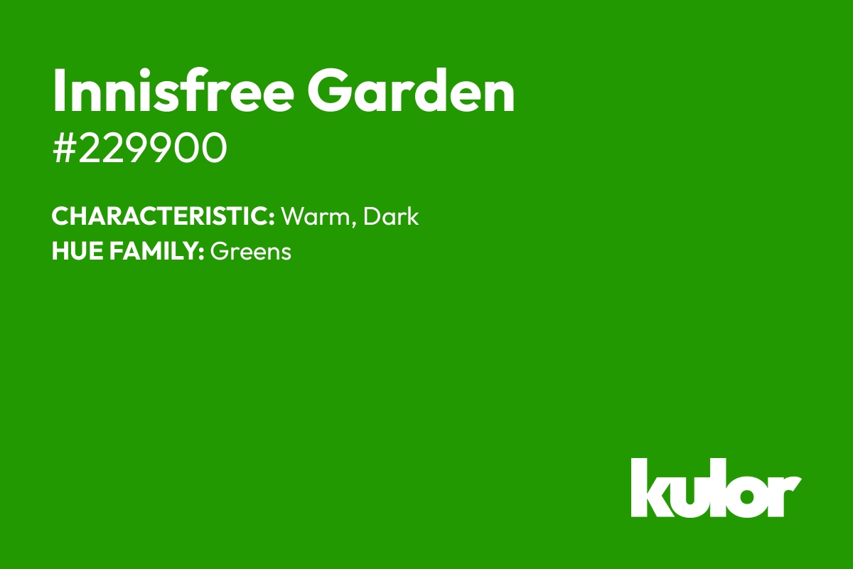 Innisfree Garden is a color with a HTML hex code of #229900.