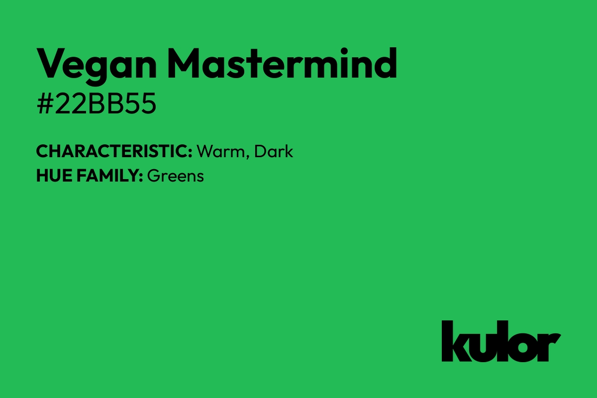 Vegan Mastermind is a color with a HTML hex code of #22bb55.