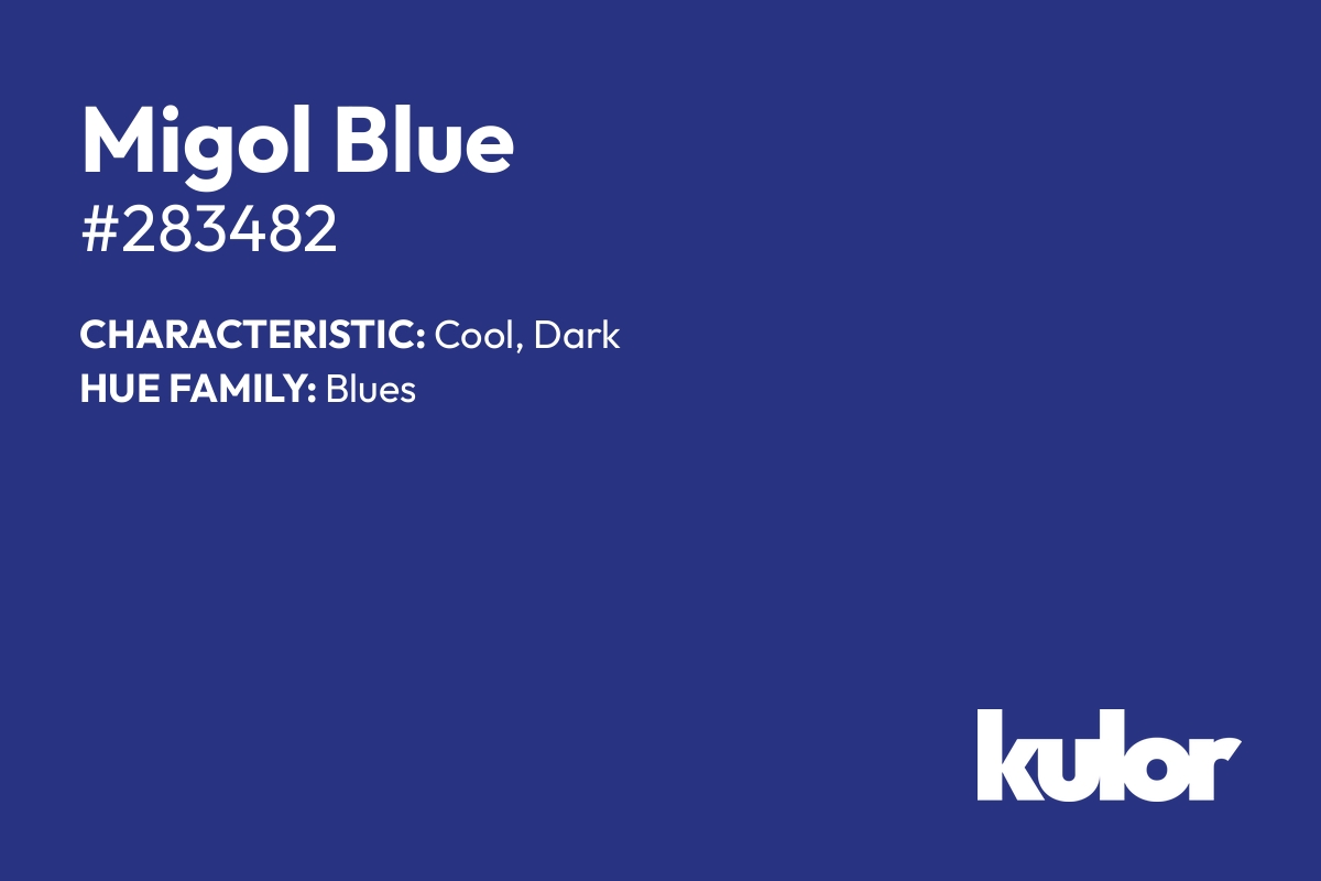 Migol Blue is a color with a HTML hex code of #283482.