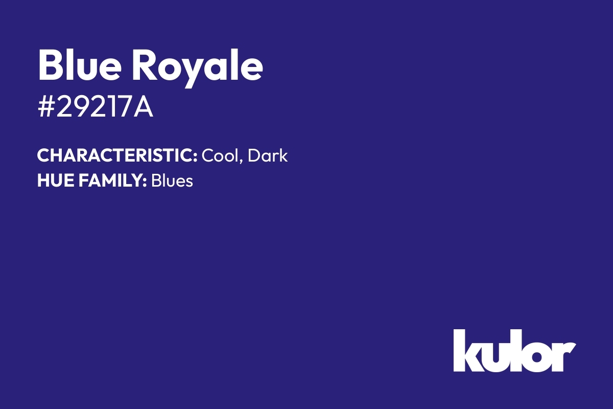 Blue Royale is a color with a HTML hex code of #29217a.