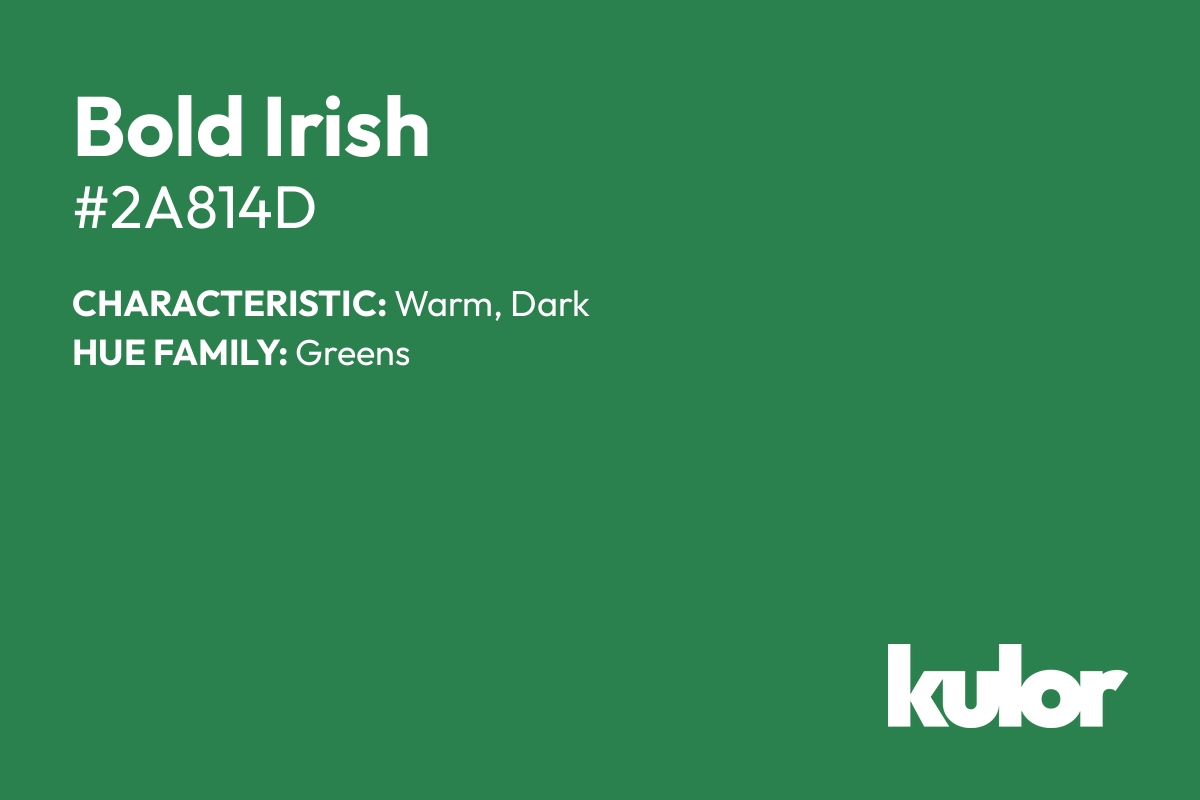 Bold Irish is a color with a HTML hex code of #2a814d.