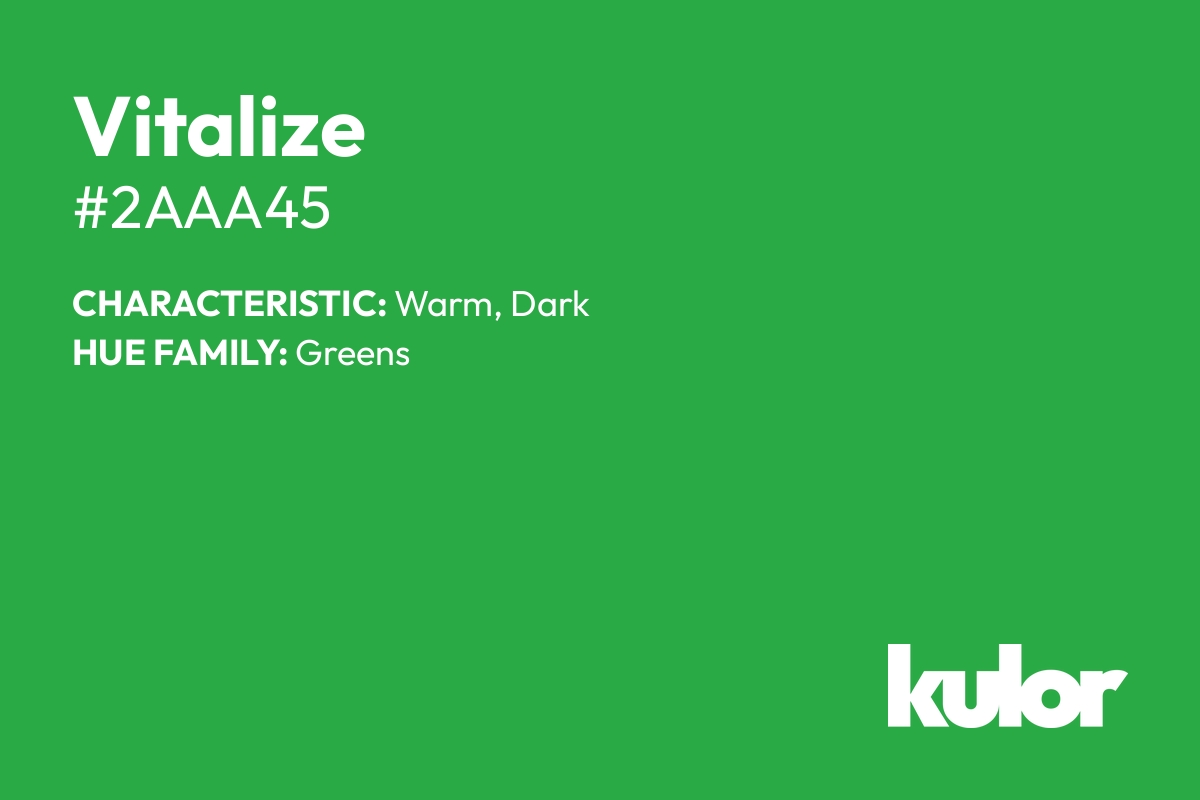 Vitalize is a color with a HTML hex code of #2aaa45.