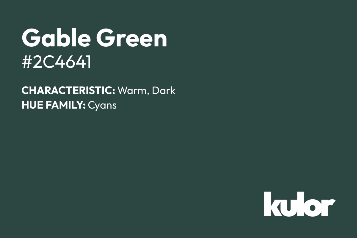 Gable Green is a color with a HTML hex code of #2c4641.