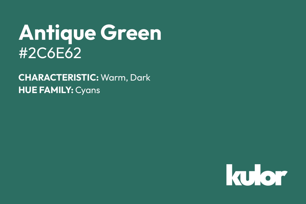 Antique Green is a color with a HTML hex code of #2c6e62.