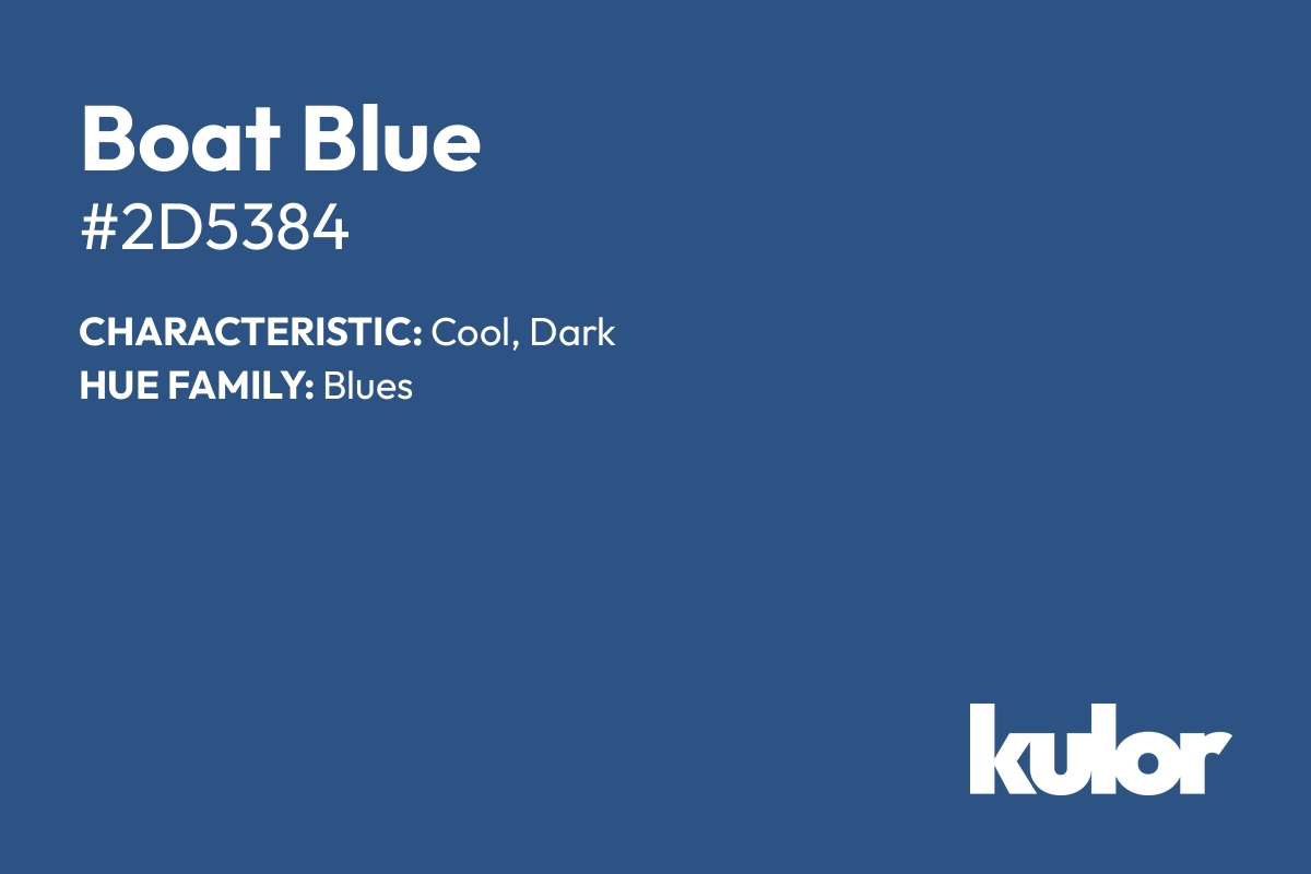 Boat Blue is a color with a HTML hex code of #2d5384.