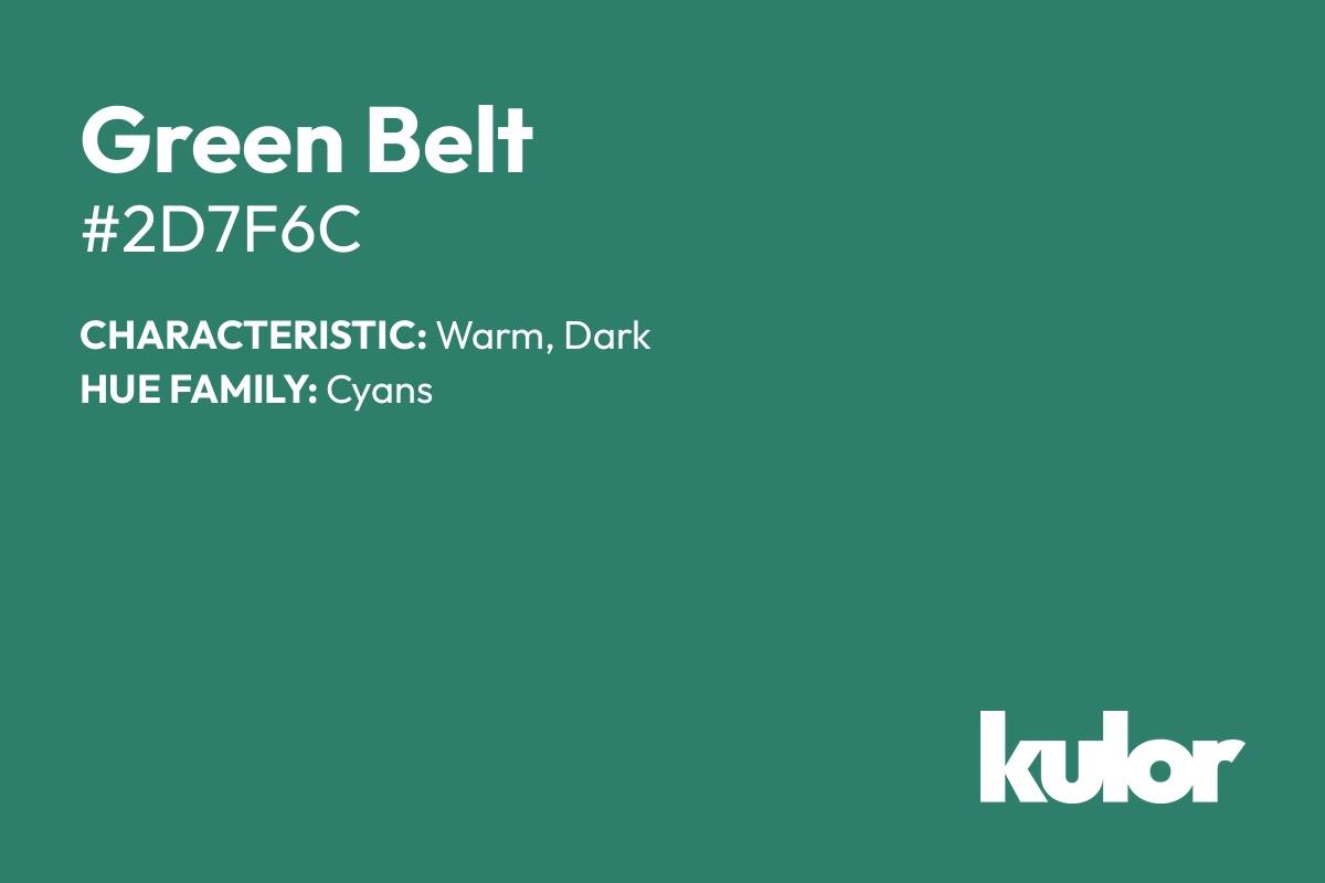 Green Belt is a color with a HTML hex code of #2d7f6c.