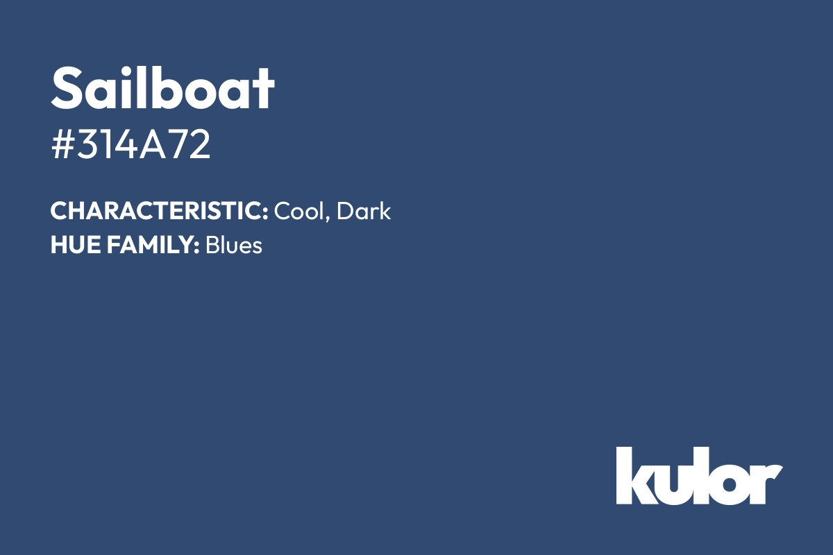 Sailboat is a color with a HTML hex code of #314a72.