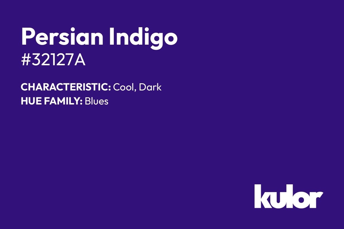 Persian Indigo is a color with a HTML hex code of #32127a.