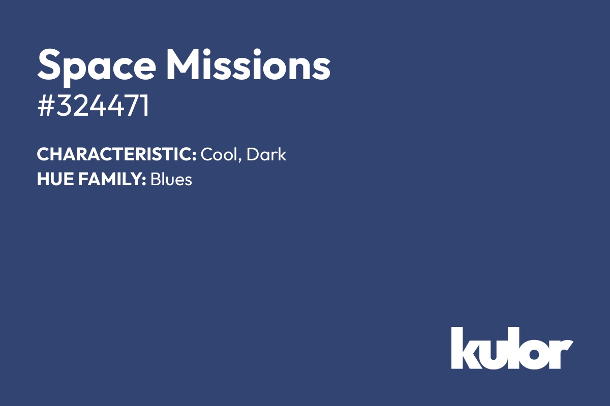 Space Missions is a color with a HTML hex code of #324471.