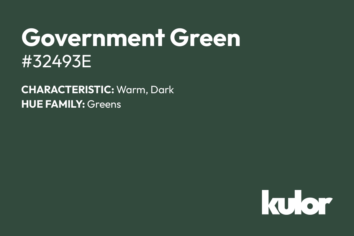 Government Green is a color with a HTML hex code of #32493e.