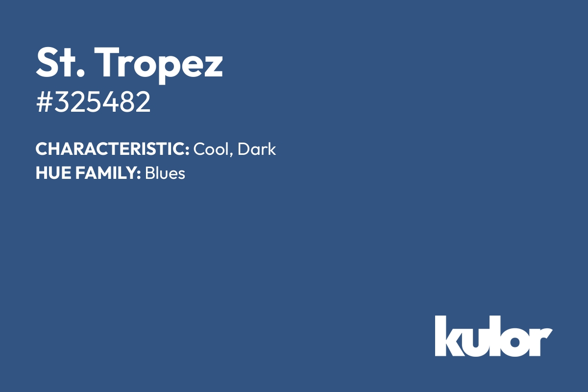 St. Tropez is a color with a HTML hex code of #325482.