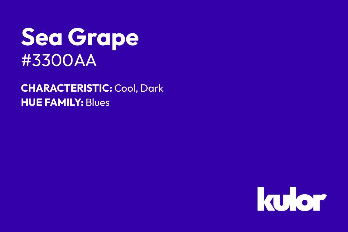 Sea Grape is a color with a HTML hex code of #3300aa.