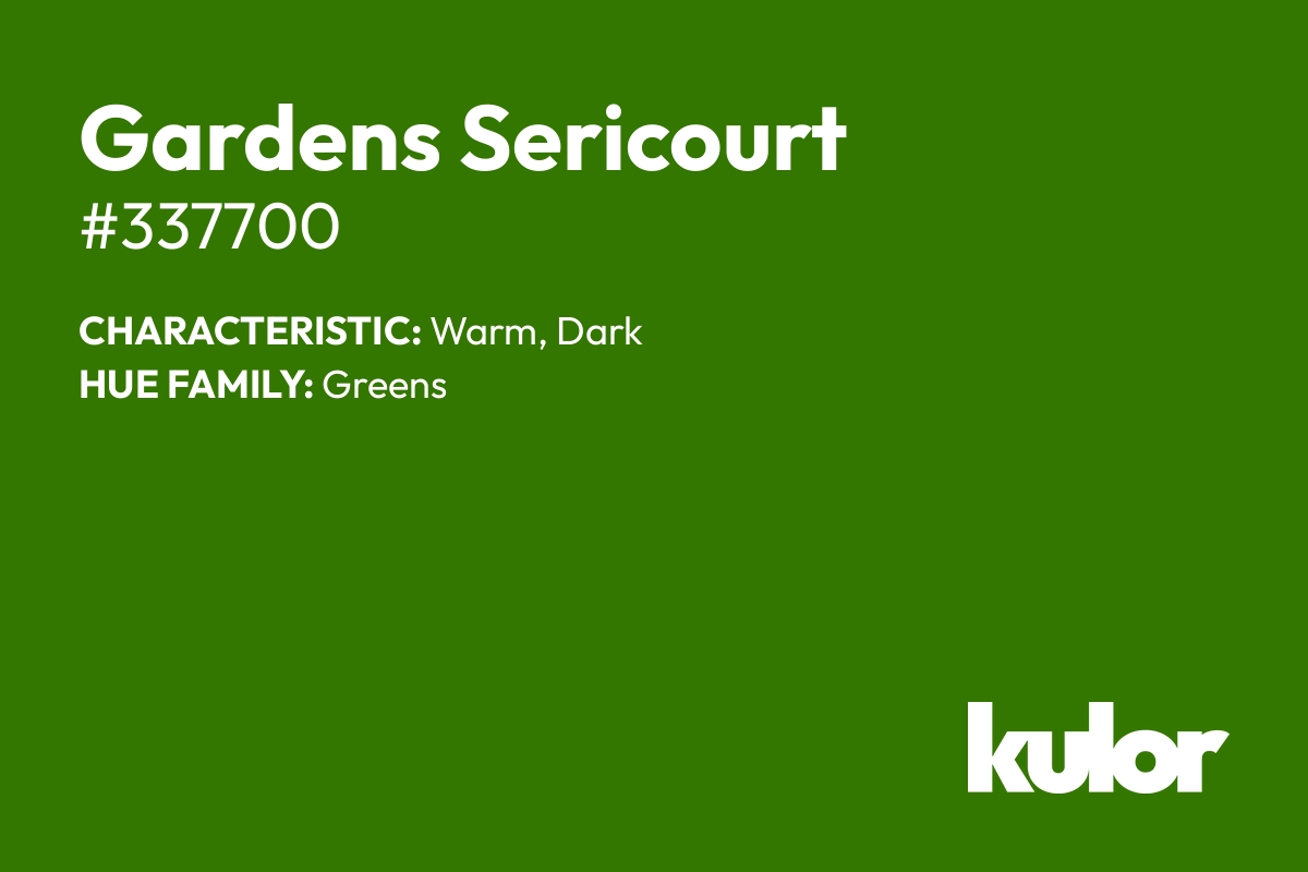 Gardens Sericourt is a color with a HTML hex code of #337700.