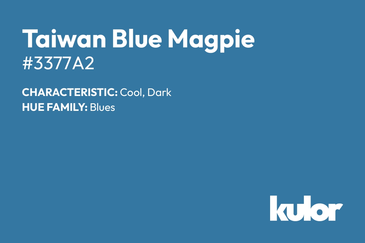 Taiwan Blue Magpie is a color with a HTML hex code of #3377a2.