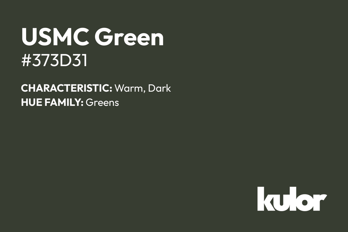 USMC Green is a color with a HTML hex code of #373d31.