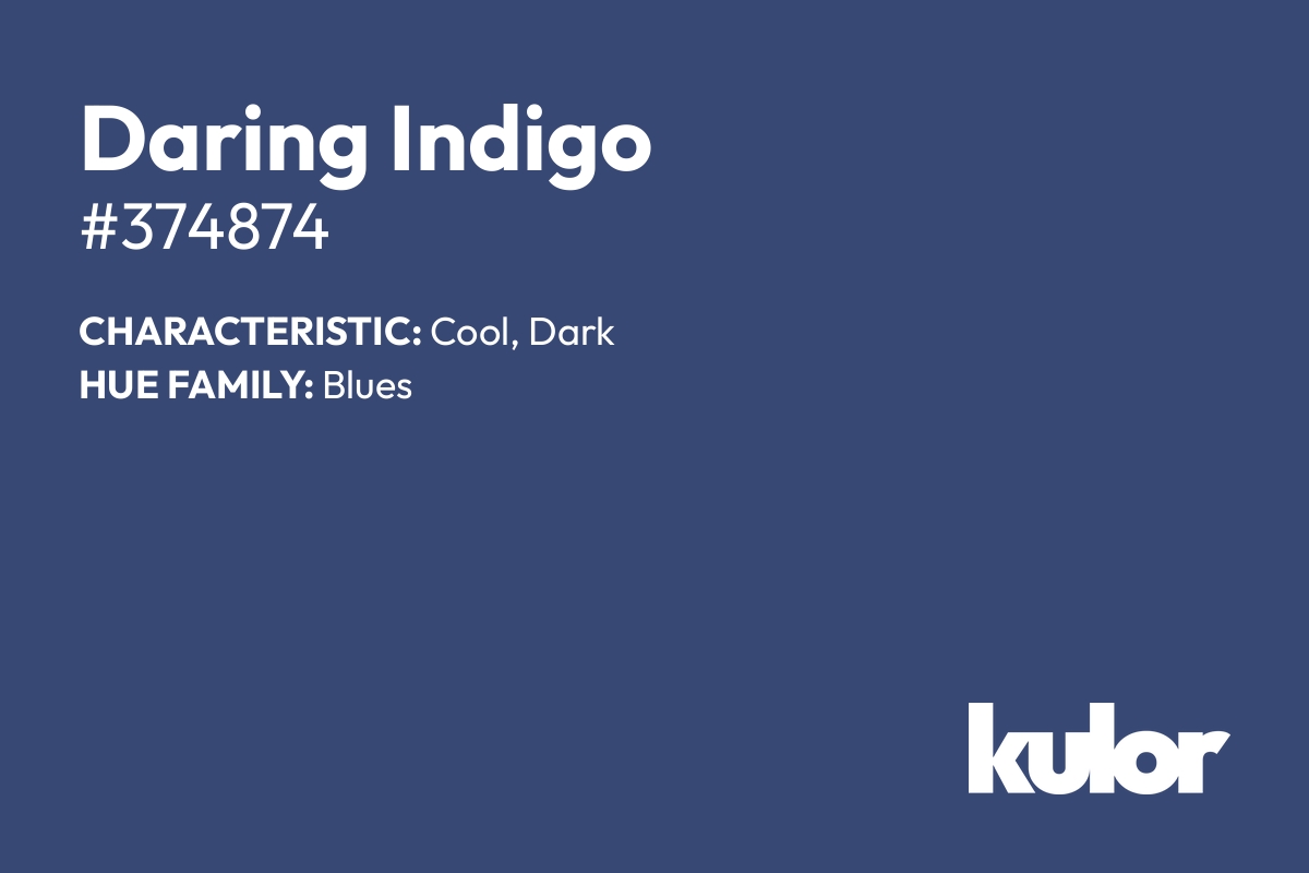 Daring Indigo is a color with a HTML hex code of #374874.