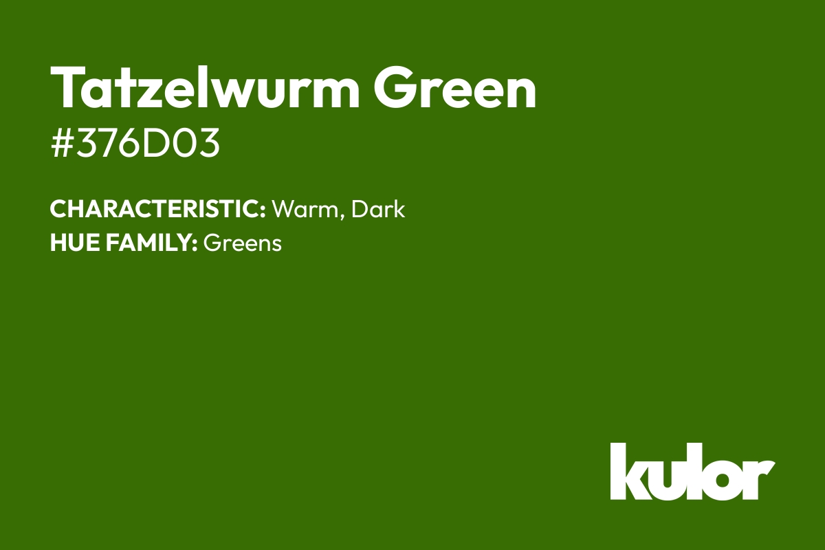 Tatzelwurm Green is a color with a HTML hex code of #376d03.